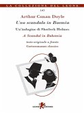 Uno scandalo in Boemia. Un'indagine di Sherlock Holmes. Testo originale a fronte (eBook, ePUB)