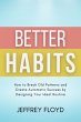 Better Habits: How to Break Old... - Bild 1