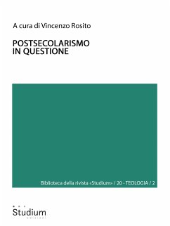 Postsecolarismo in questione (eBook, ePUB) - Rosito, Vincenzo; Cosentino, Francesco; Diotallevi, Luca; Dotolo, Carmelo