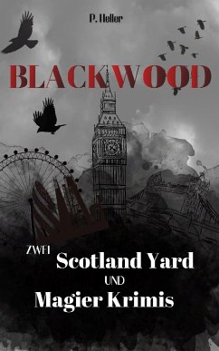 Blackwood - Zwei Scotland Yard und Magier Krimis (eBook, ePUB) - Heller, Pia