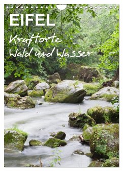 EIFEL - Kraftorte Wald und Wasser (Wandkalender 2024 DIN A4 hoch), CALVENDO Monatskalender