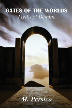 Gates of The Worlds - Persico, M.