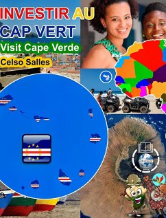 INVESTIR AU CAP VERT - Visit Cape Verde - Celso Salles - Salles, Celso