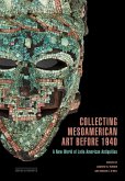 Collecting Mesoamerican Art before 1940