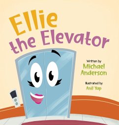 Ellie the Elevator - Anderson, Michael