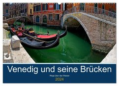 Venedig und seine Brücken (Wandkalender 2024 DIN A2 quer), CALVENDO Monatskalender - Mindt, Joachim