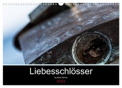 Liebesschlösser (Wandkalender 2024 DIN A3 quer), CALVENDO Monatskalender