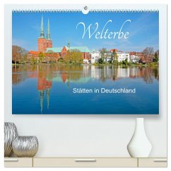 Welterbe - Stätten in Deutschland (hochwertiger Premium Wandkalender 2024 DIN A2 quer), Kunstdruck in Hochglanz
