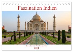 Faszination Indien (Tischkalender 2024 DIN A5 quer), CALVENDO Monatskalender