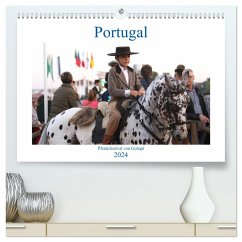 Portugal - Pferdefestival von Golegã (hochwertiger Premium Wandkalender 2024 DIN A2 quer), Kunstdruck in Hochglanz