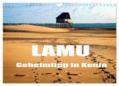 Lamu - Geheimtipp in Kenia (Wandkalender 2024 DIN A4 quer), CALVENDO Monatskalender