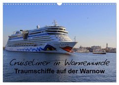 Cruiseliner in Warnemünde (Wandkalender 2024 DIN A3 quer), CALVENDO Monatskalender - le Plat, Patrick