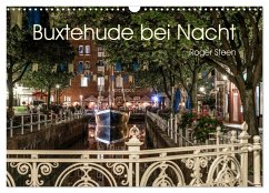 Buxtehude bei Nacht (Wandkalender 2024 DIN A3 quer), CALVENDO Monatskalender - Steen, Roger