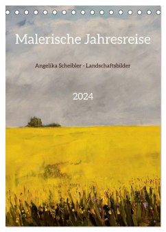 Malerische Jahresreise (Tischkalender 2024 DIN A5 hoch), CALVENDO Monatskalender - Scheibler, Angelika