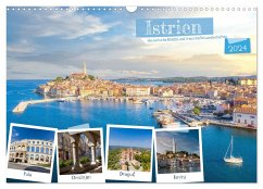 Istrien - Historische Städte und traumhafte Landschaften (Wandkalender 2024 DIN A3 quer), CALVENDO Monatskalender - Grellmann, Tilo