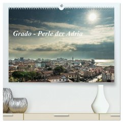 Grado - Perle der Adria (hochwertiger Premium Wandkalender 2024 DIN A2 quer), Kunstdruck in Hochglanz - cmarits, hannes