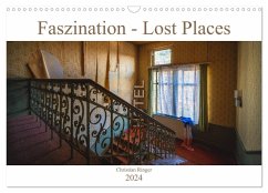 Faszination - Lost Places (Wandkalender 2024 DIN A3 quer), CALVENDO Monatskalender - Ringer, Christian