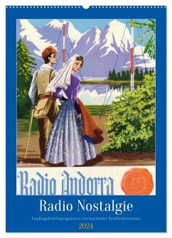 Radio Nostalgie - Empfangsbestätigungskarten internationaler Rundfunkstationen (Wandkalender 2024 DIN A2 hoch), CALVENDO Monatskalender