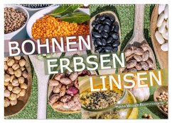 Bohnen Erbsen Linsen (Wandkalender 2024 DIN A2 quer), CALVENDO Monatskalender