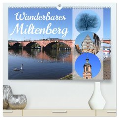 Wanderbares Miltenberg (hochwertiger Premium Wandkalender 2024 DIN A2 quer), Kunstdruck in Hochglanz