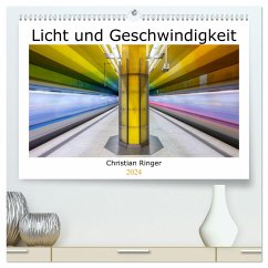 Licht und Geschwindigkeit (hochwertiger Premium Wandkalender 2024 DIN A2 quer), Kunstdruck in Hochglanz - Ringer, Christian