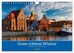 Unser schönes Wismar (Wandkalender 2024 DIN A4 quer), CALVENDO Monatskalender - Rennecke, Carsten