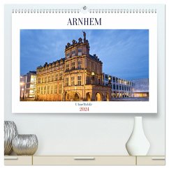 ARNHEM (hochwertiger Premium Wandkalender 2024 DIN A2 quer), Kunstdruck in Hochglanz