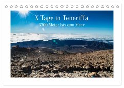 X Tage Teneriffa ¿ 3700 Meter bis zum Meer (Tischkalender 2024 DIN A5 quer), CALVENDO Monatskalender