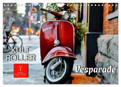 Kult Roller - Vesparade (Wandkalender 2024 DIN A4 quer), CALVENDO Monatskalender