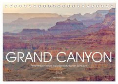 Grand Canyon - Perspektiven einer außergewöhnlichen Schlucht (Tischkalender 2024 DIN A5 quer), CALVENDO Monatskalender