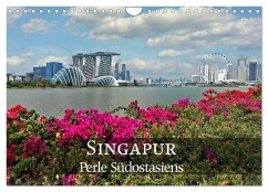 Singapur - Perle Südostasiens (Wandkalender 2024 DIN A4 quer), CALVENDO Monatskalender - Nadler M.A., Alexander