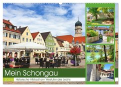 Mein Schongau - Historische Altstadt am Westufer des Lechs (Wandkalender 2024 DIN A2 quer), CALVENDO Monatskalender