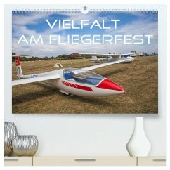 Vielfalt am Fliegerfest (hochwertiger Premium Wandkalender 2024 DIN A2 quer), Kunstdruck in Hochglanz