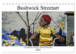 Bushwick Street Art (Tischkalender 2024 DIN A5 quer), CALVENDO Monatskalender - van Dutch, Tom