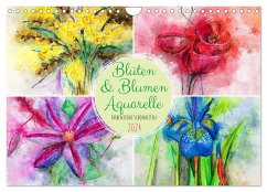 Blüten & Blumen Aquarelle - Farbenfrohe Schönheiten (Wandkalender 2024 DIN A4 quer), CALVENDO Monatskalender - Frost, Renate Frost, Anja
