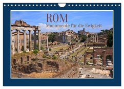 Rom - Monumente für die Ewigkeit (Wandkalender 2024 DIN A4 quer), CALVENDO Monatskalender