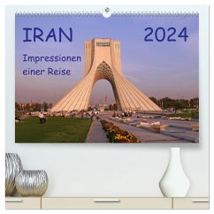 Iran - Impressionen einer Reise (hochwertiger Premium Wandkalender 2024 DIN A2 quer), Kunstdruck in Hochglanz - Geschke, Sabine