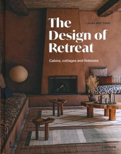 The Design of Retreat - Todd, Laura May