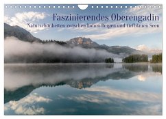 Faszinierendes Oberengadin (Wandkalender 2024 DIN A4 quer), CALVENDO Monatskalender