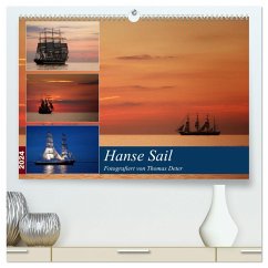 Hanse Sail (hochwertiger Premium Wandkalender 2024 DIN A2 quer), Kunstdruck in Hochglanz - Deter, Thomas