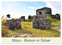 Maya - Ruinen in Tulum (Wandkalender 2024 DIN A2 quer), CALVENDO Monatskalender