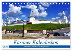 Kasaner Kaleidoskop - Tatarstans prachtvolle Hauptstadt (Tischkalender 2024 DIN A5 quer), CALVENDO Monatskalender