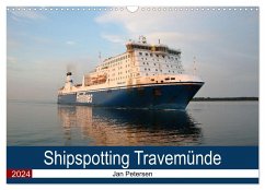 Shipspotting Travemünde (Wandkalender 2024 DIN A3 quer), CALVENDO Monatskalender - Petersen, Jan