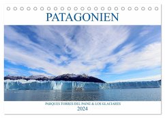 Patagonien - Parques Torres del Paine und Los Glaciares (Tischkalender 2024 DIN A5 quer), CALVENDO Monatskalender