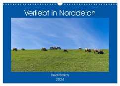 Verliebt in Norddeich (Wandkalender 2024 DIN A3 quer), CALVENDO Monatskalender - Bollich, Heidi