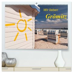 Wir lieben Grömitz (hochwertiger Premium Wandkalender 2024 DIN A2 quer), Kunstdruck in Hochglanz