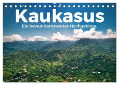 Kaukasus - Ein bewundernswertes Hochgebirge. (Tischkalender 2024 DIN A5 quer), CALVENDO Monatskalender