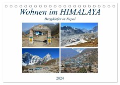 Wohnen im HIMALAYA, Bergdörfer in Nepal (Tischkalender 2024 DIN A5 quer), CALVENDO Monatskalender