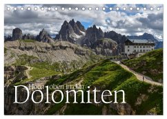 Hoch oben in den DOLOMITEN (Tischkalender 2024 DIN A5 quer), CALVENDO Monatskalender