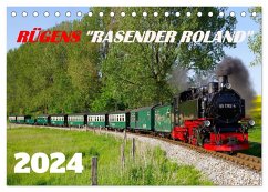 Rügens "rasender Roland" (Tischkalender 2024 DIN A5 quer), CALVENDO Monatskalender